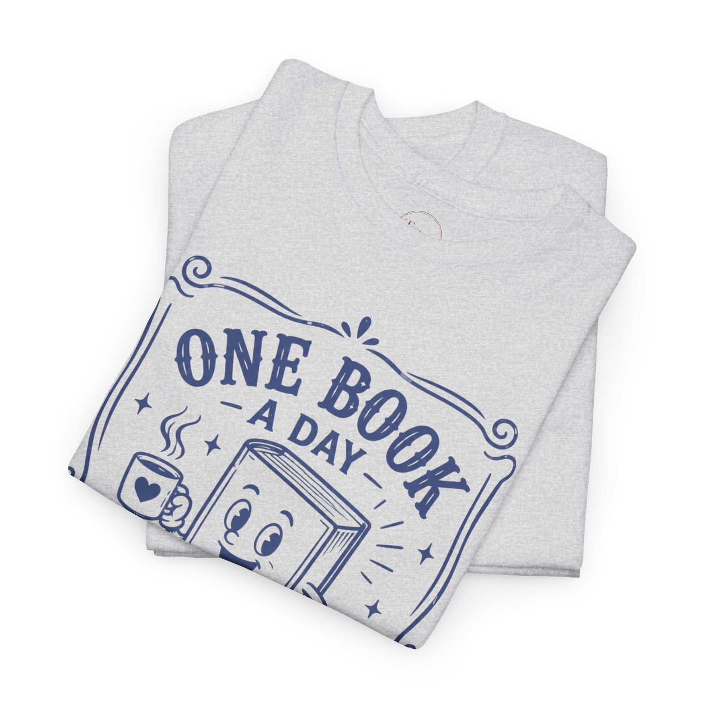 One Book a Day Keeps the Chaos Away T-Shirt — Book Lover Gift