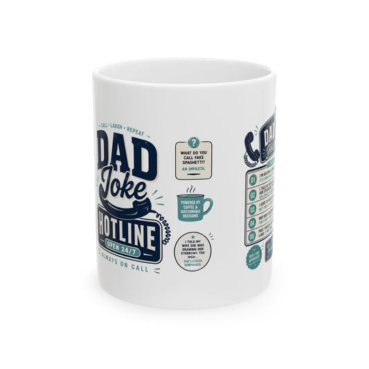 Funny Hotline Dad Jokes Mug — Father’s Day Gift