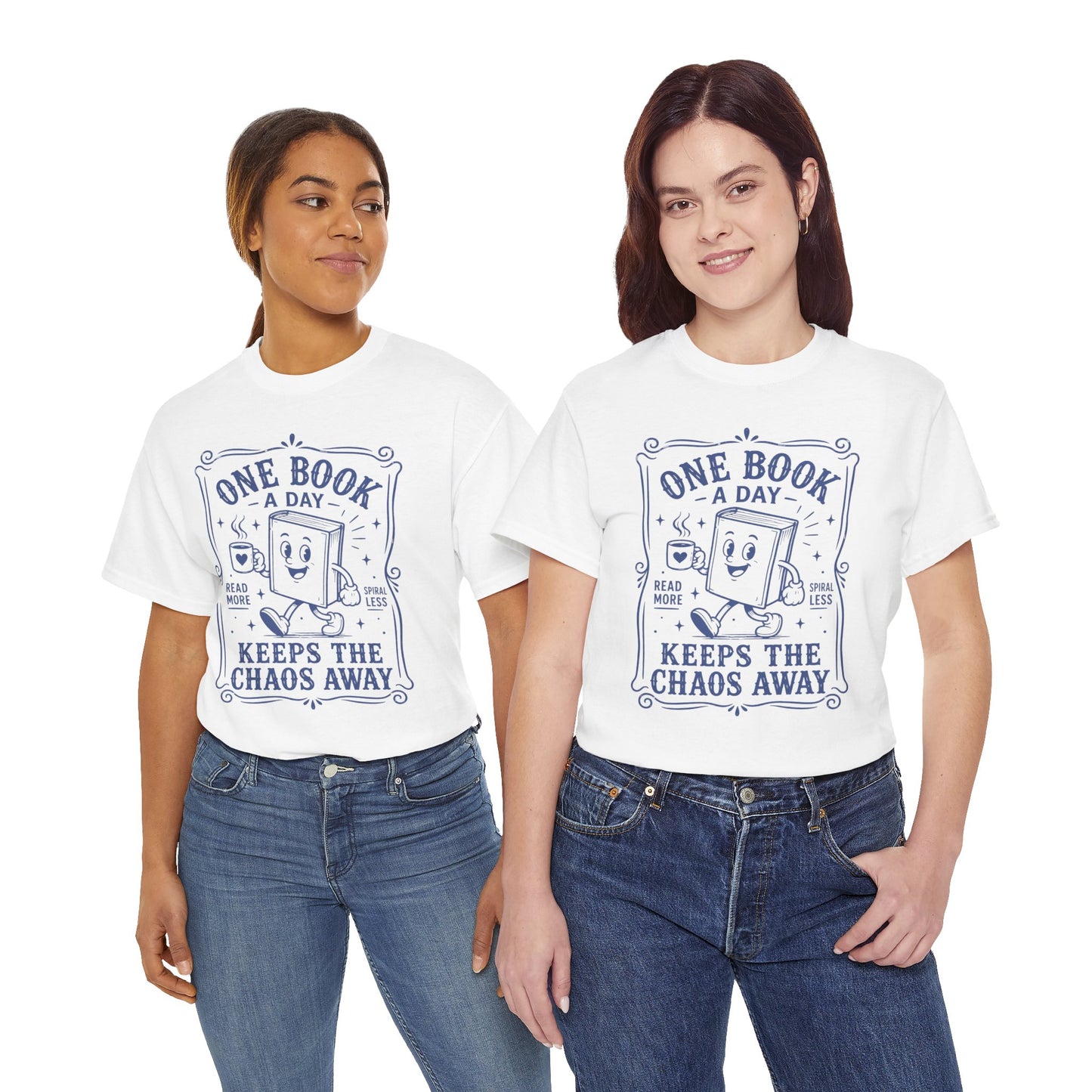 One Book a Day Keeps the Chaos Away T-Shirt — Book Lover Gift