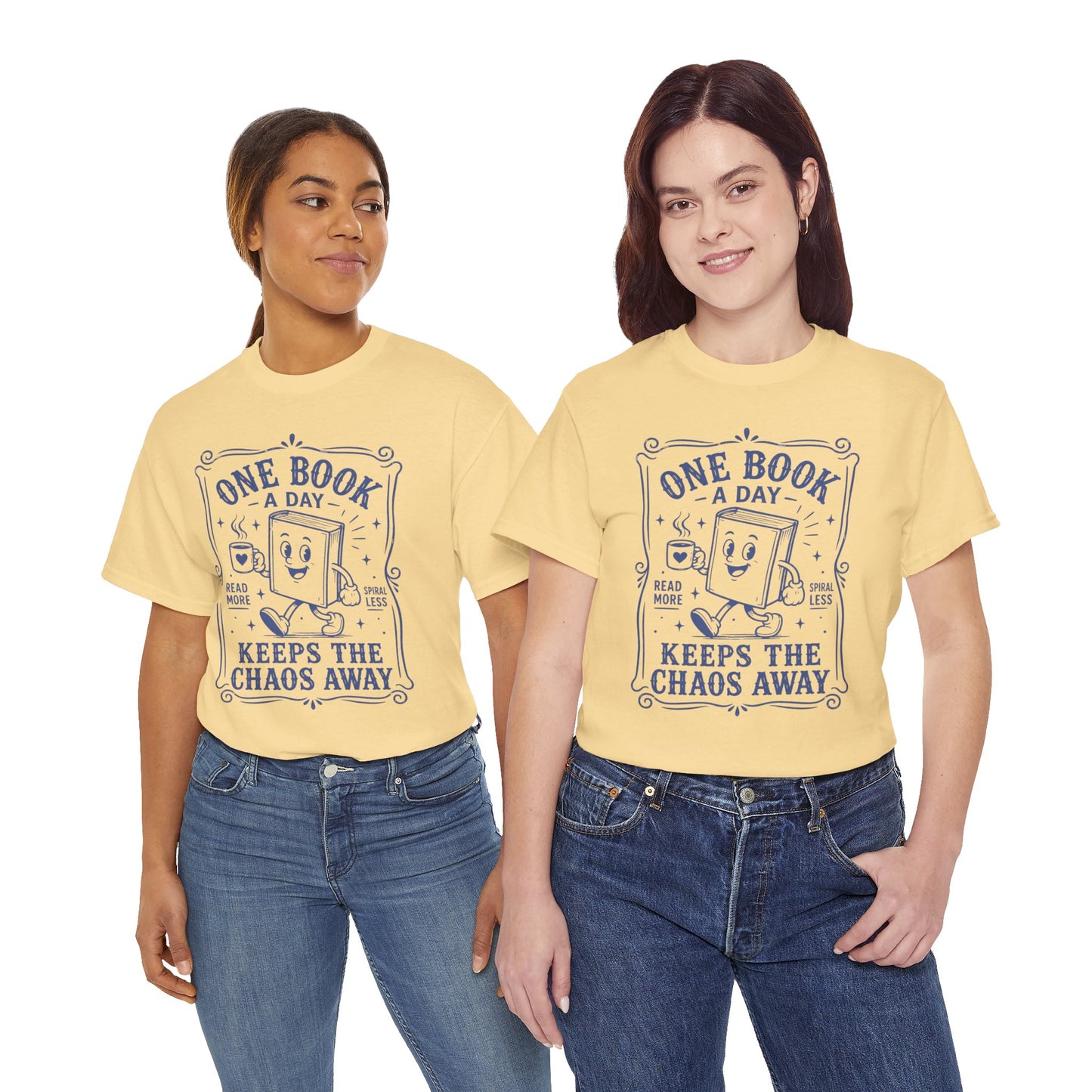 One Book a Day Keeps the Chaos Away T-Shirt — Book Lover Gift
