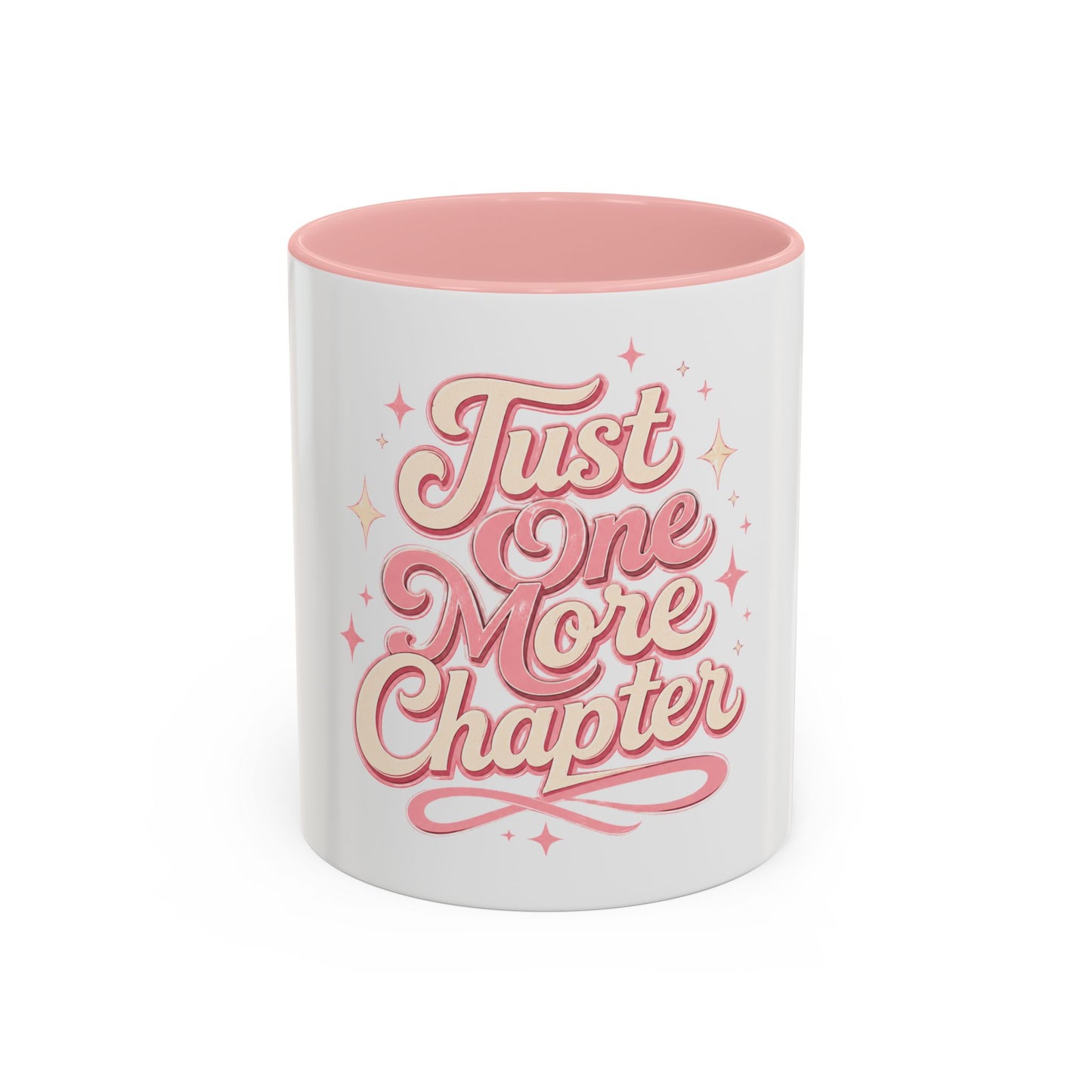 Just One More Chapter Coffee Mug 11oz — Book Lover Gift