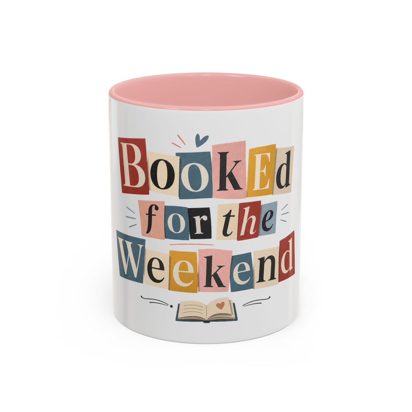 Booked for the Weekend Accent Coffee Mug - Cute Book Lover Cup