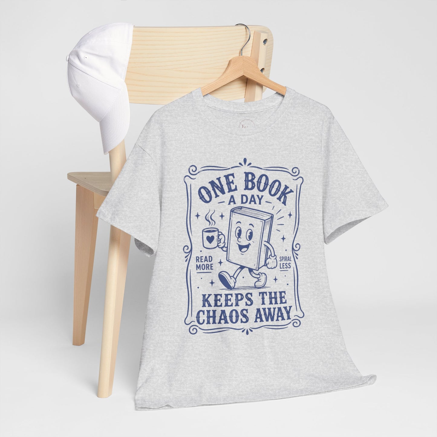One Book a Day Keeps the Chaos Away T-Shirt — Book Lover Gift