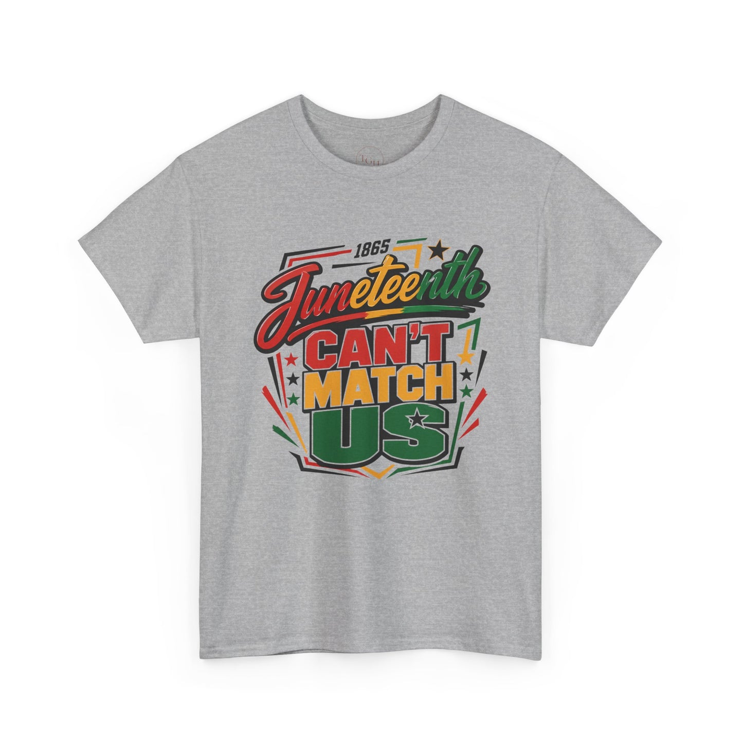 Juneteenth "Can't Match Us" Graphic Tee - Juneteenth Celebration Gift