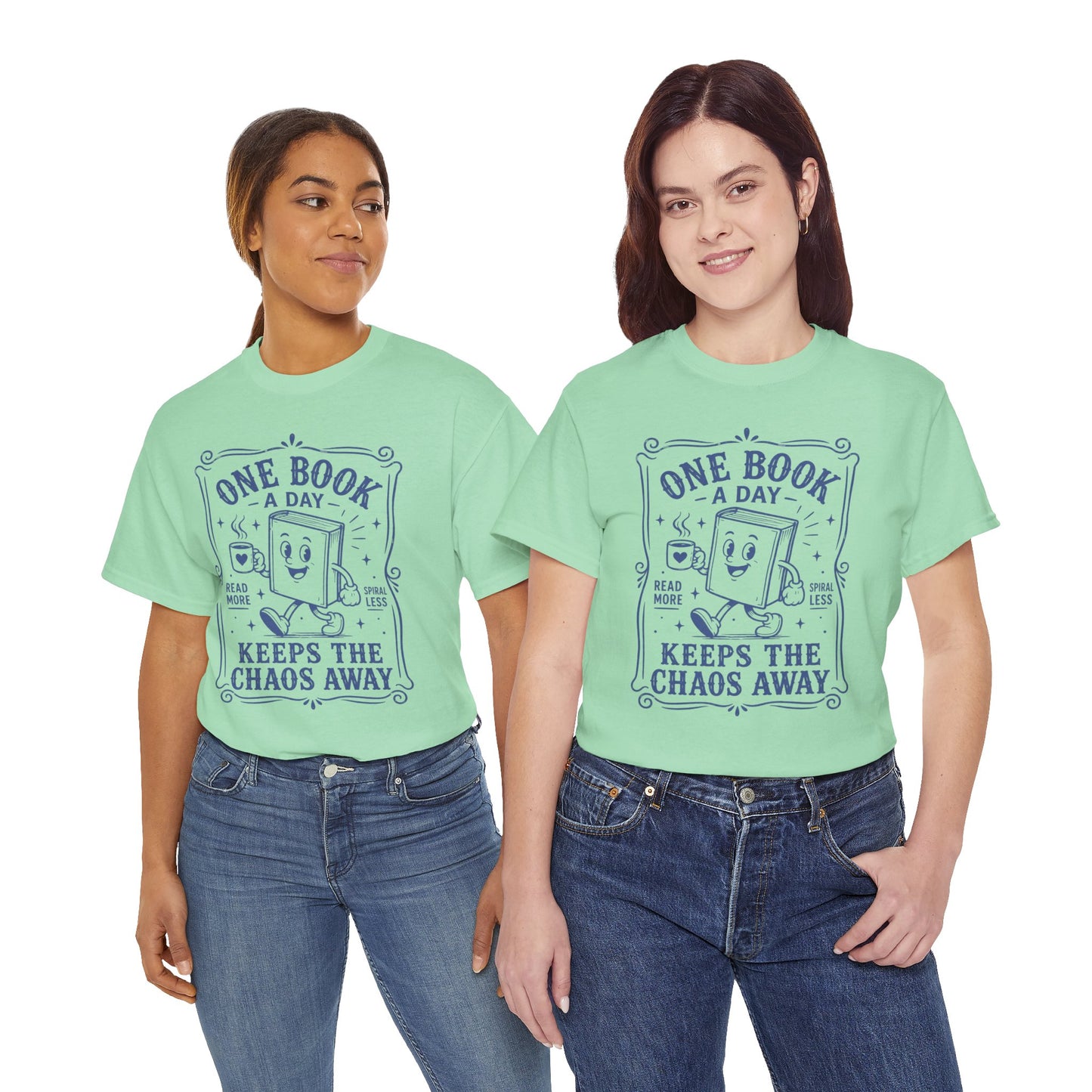 One Book a Day Keeps the Chaos Away T-Shirt — Book Lover Gift