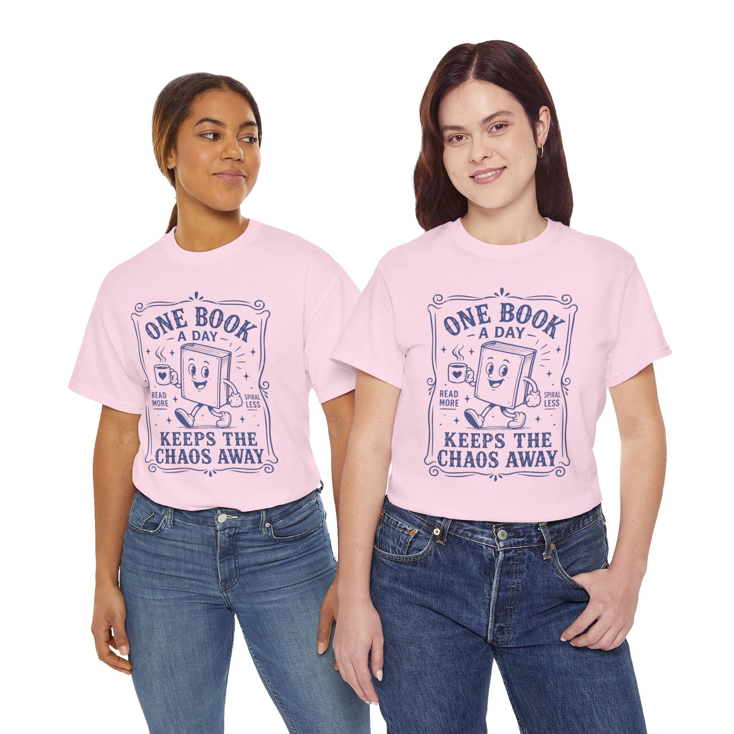 One Book a Day Keeps the Chaos Away T-Shirt — Book Lover Gift