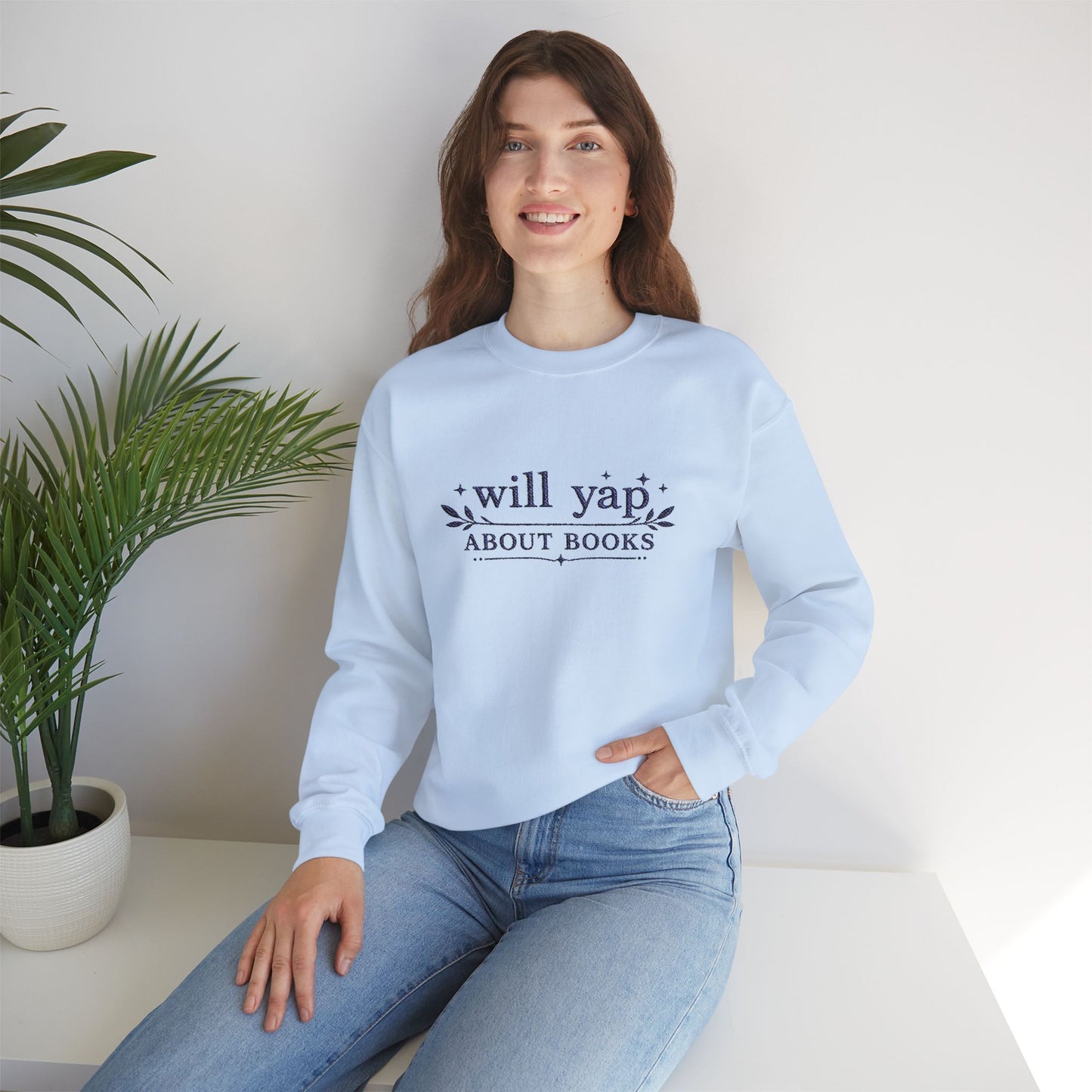 "Will Yap About Books" Cozy Reader Pullover — Crewneck Sweatshirt Gift