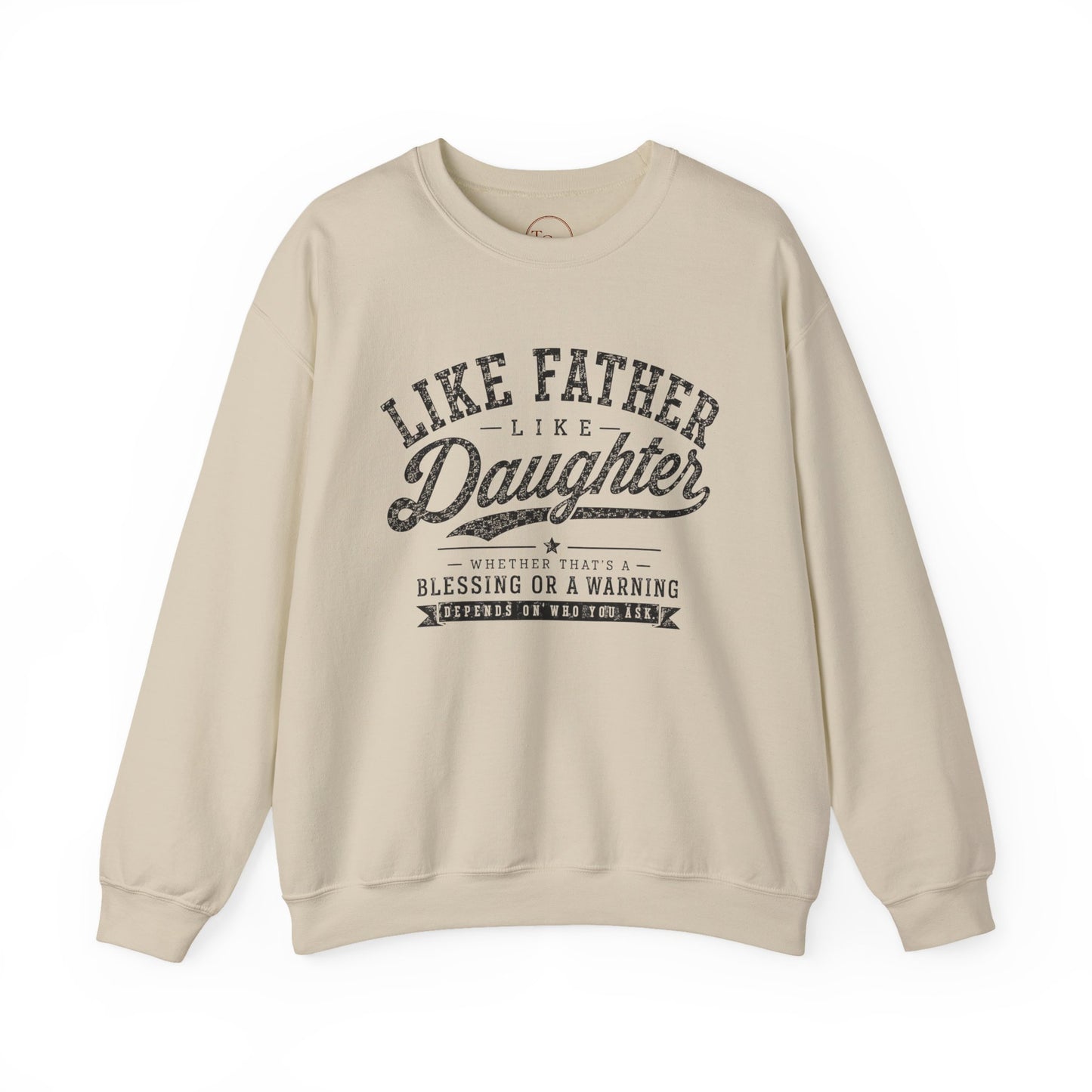 Like Father Like Daughter Sweatshirt— Cute Father-Daughter Matching Sweatshirt Gift