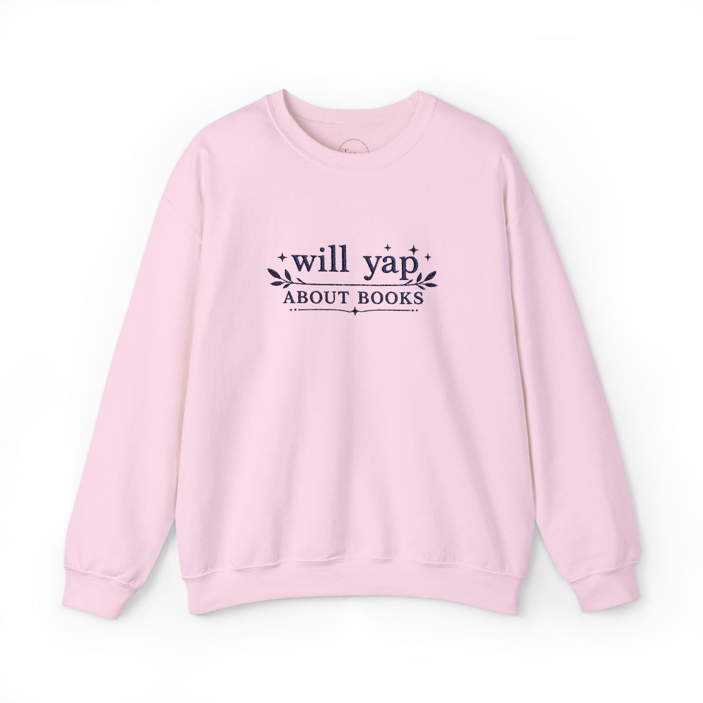 "Will Yap About Books" Cozy Reader Pullover — Crewneck Sweatshirt Gift