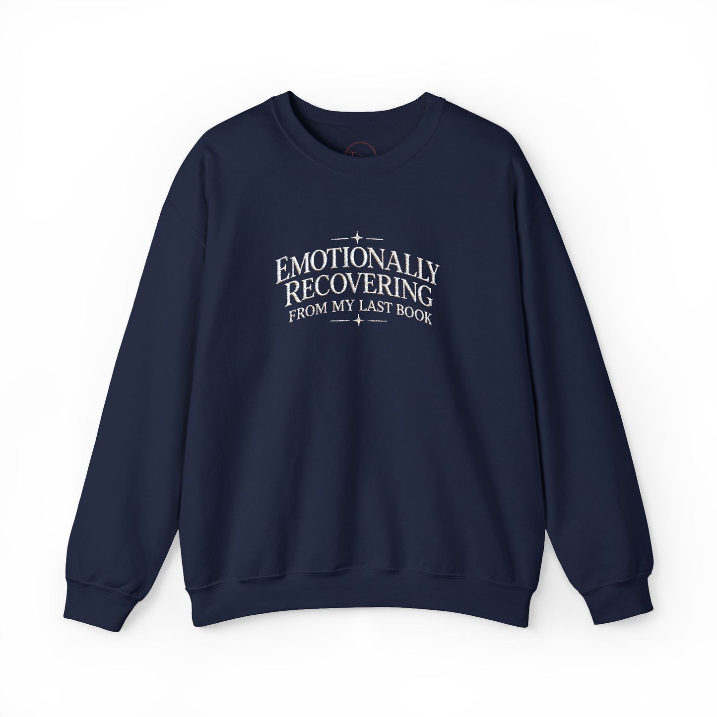 Emotionally Recovering From My Last Book Cozy Pullover – Crewneck Sweatshirt Gift