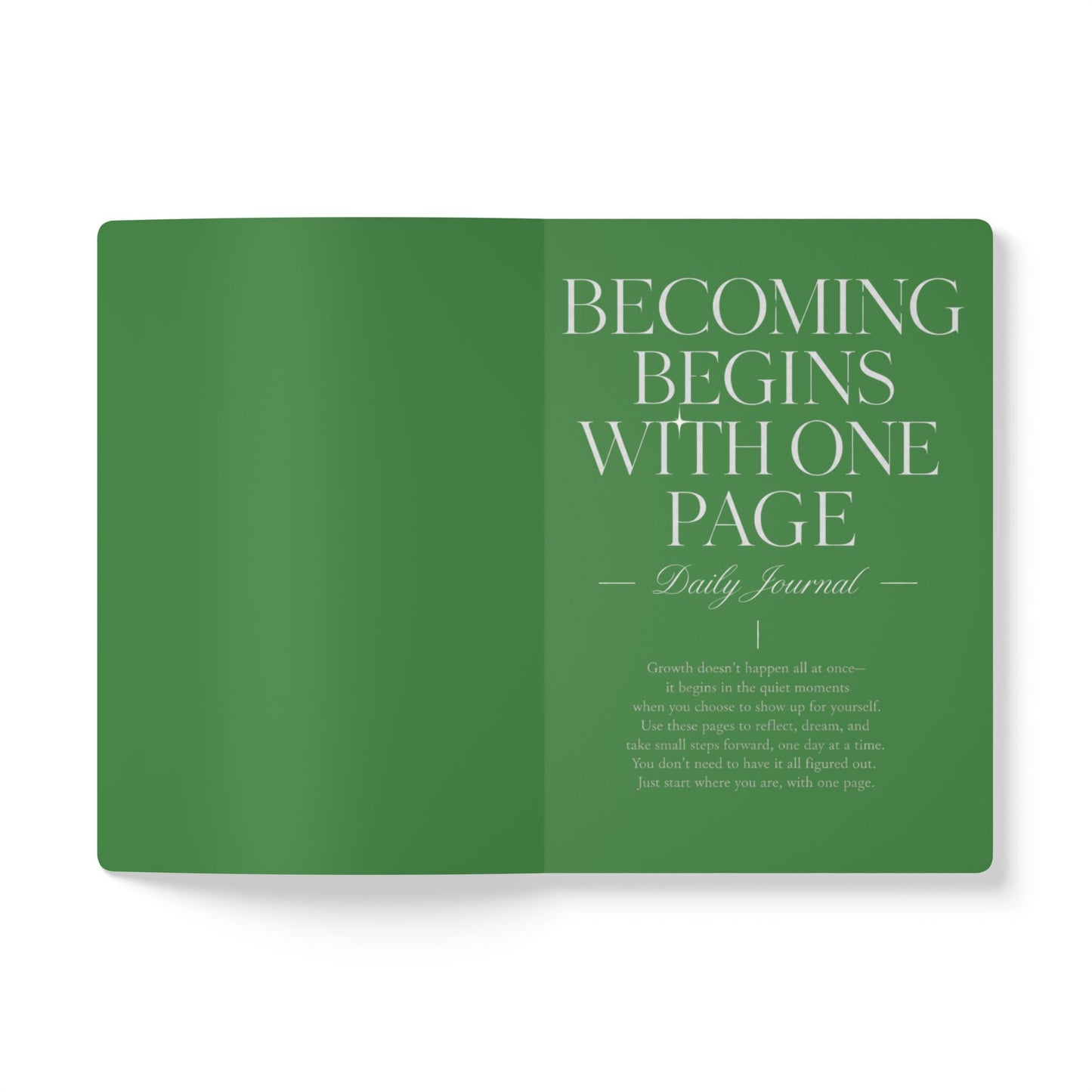 Becoming Begins with One Page Daily Journal - Green