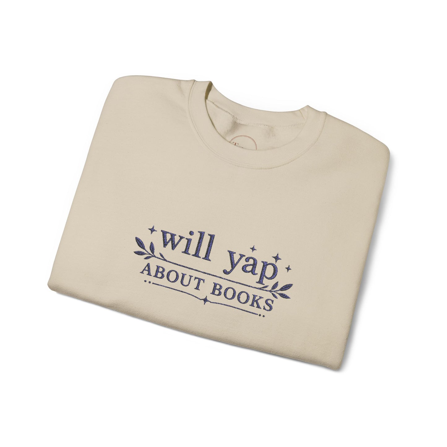 "Will Yap About Books" Cozy Reader Pullover — Crewneck Sweatshirt Gift