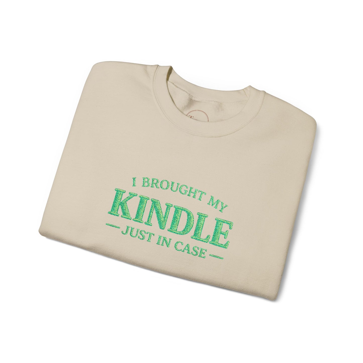 "I Brought My Kindle Just in Case" Cozy Reader Pullover – Crewneck Sweatshirt Gift