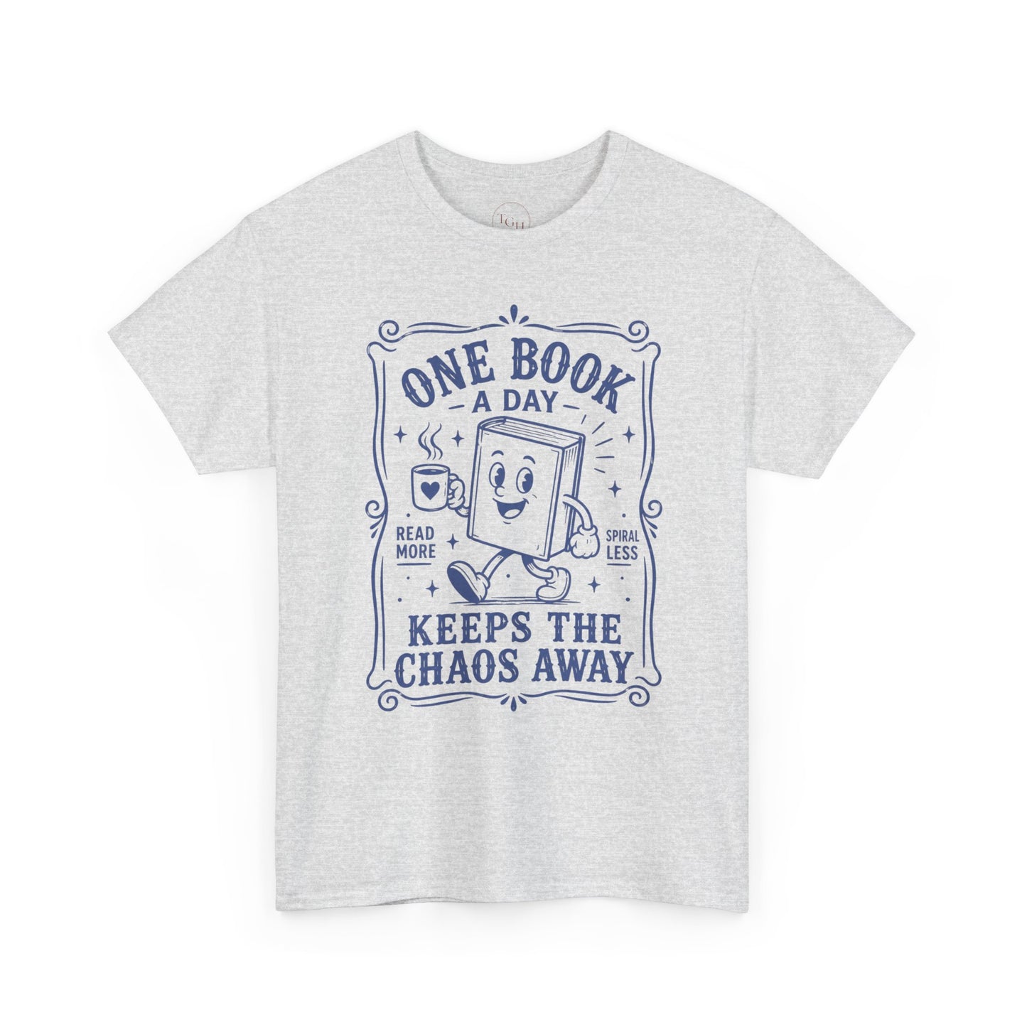 One Book a Day Keeps the Chaos Away T-Shirt — Book Lover Gift