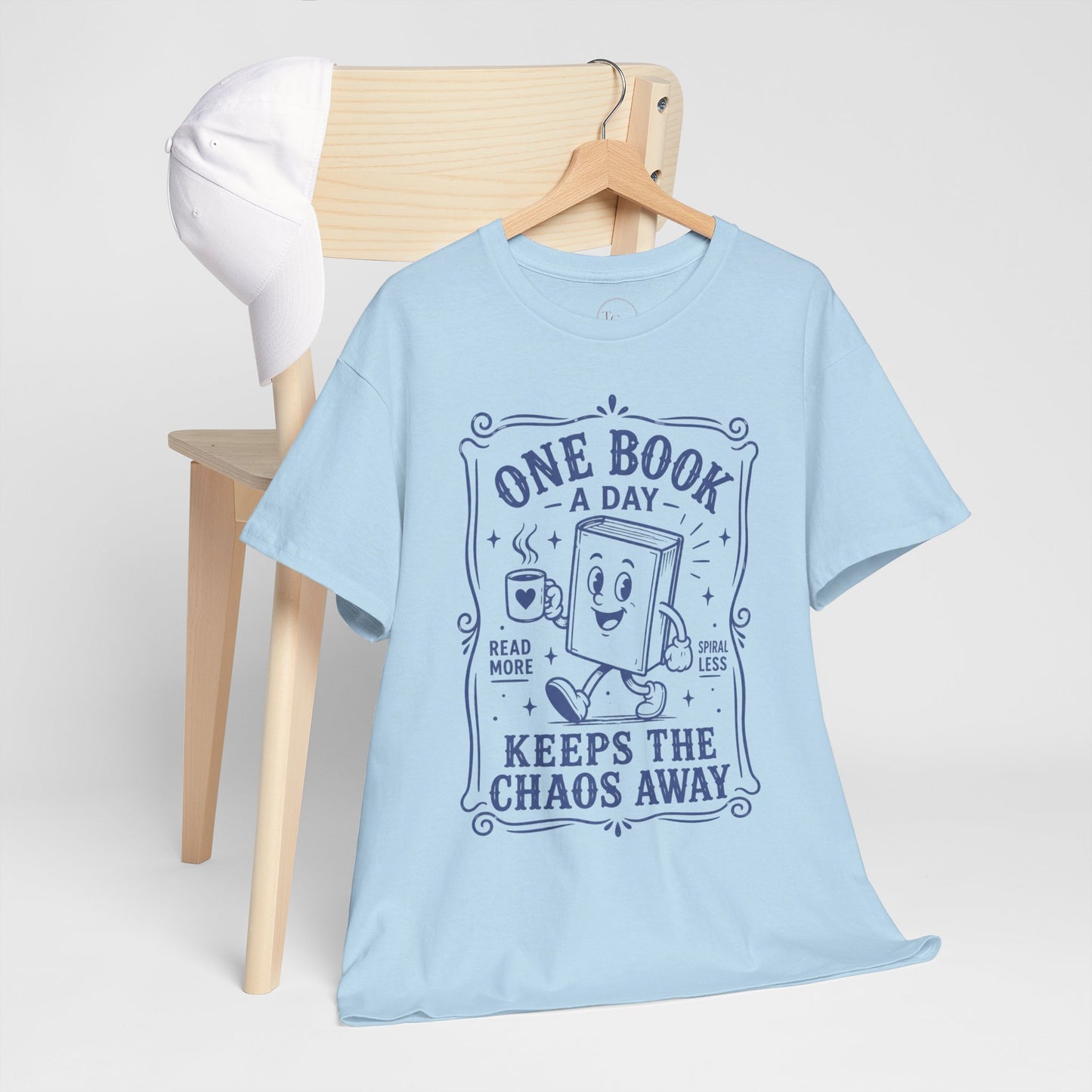 One Book a Day Keeps the Chaos Away T-Shirt — Book Lover Gift