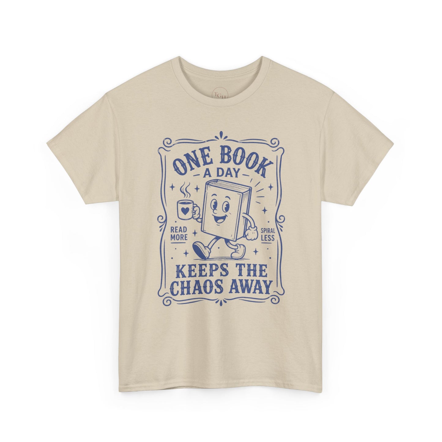 One Book a Day Keeps the Chaos Away T-Shirt — Book Lover Gift