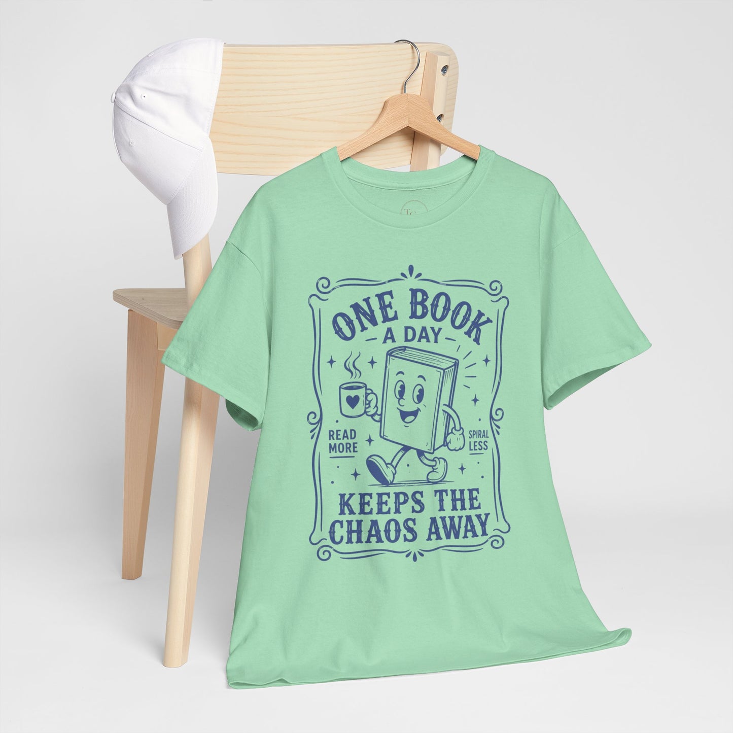 One Book a Day Keeps the Chaos Away T-Shirt — Book Lover Gift