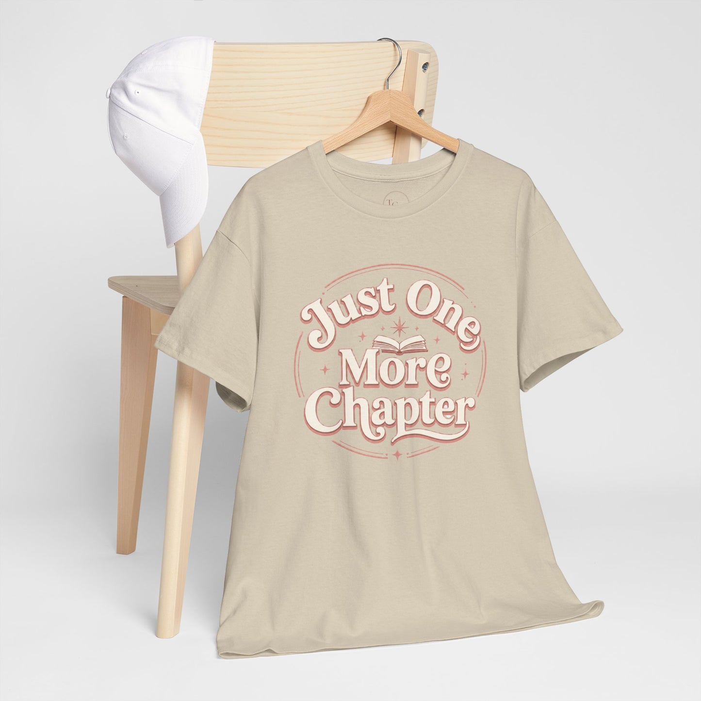 Just One More Chapter T-Shirt — Cozy Book Lover Tee Gift
