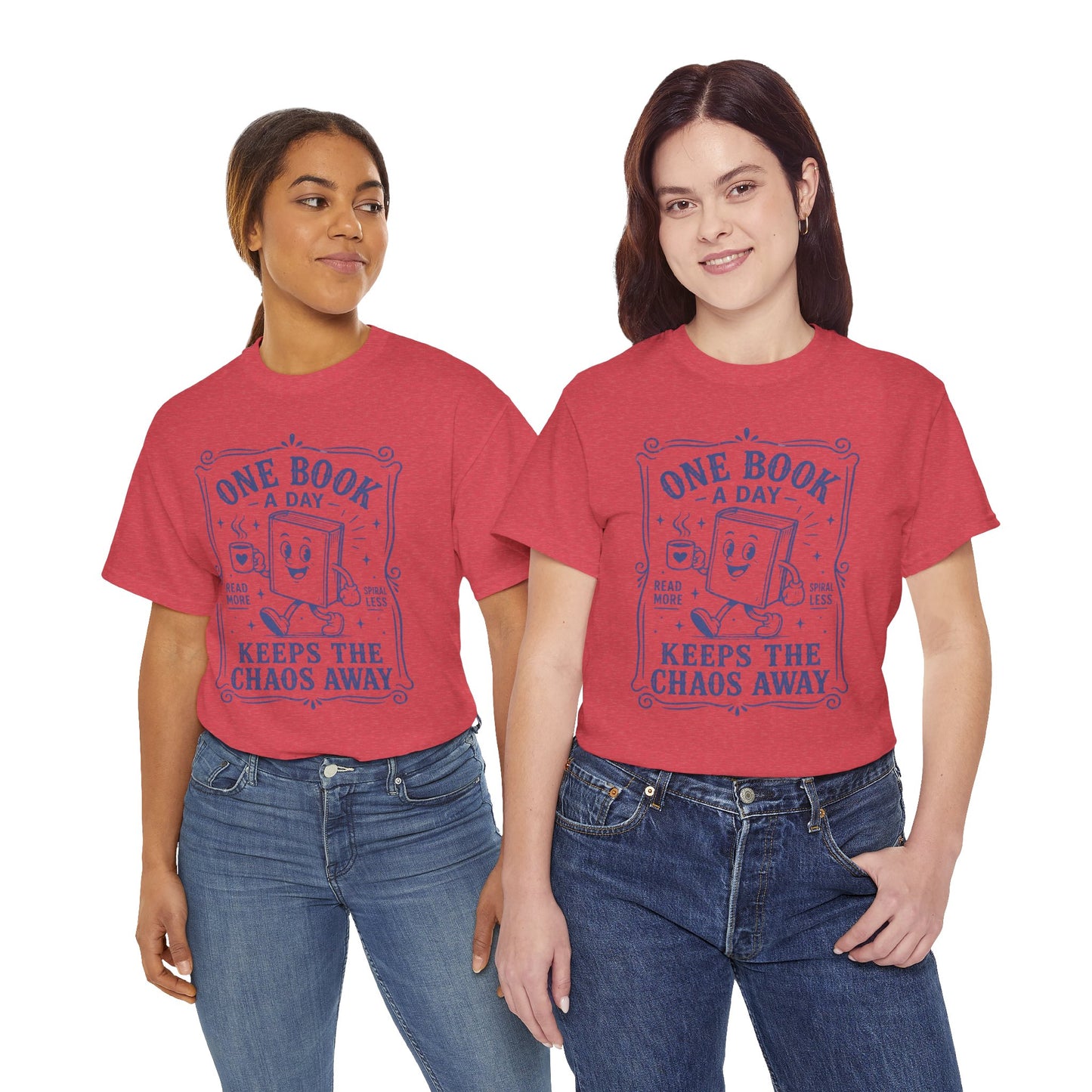 One Book a Day Keeps the Chaos Away T-Shirt — Book Lover Gift