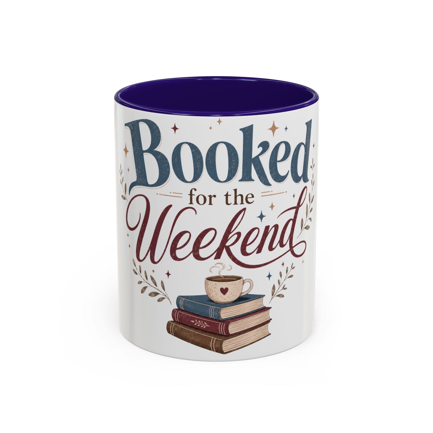 Booked for the Weekend Mug - Cozy Book Lover Coffee Cup