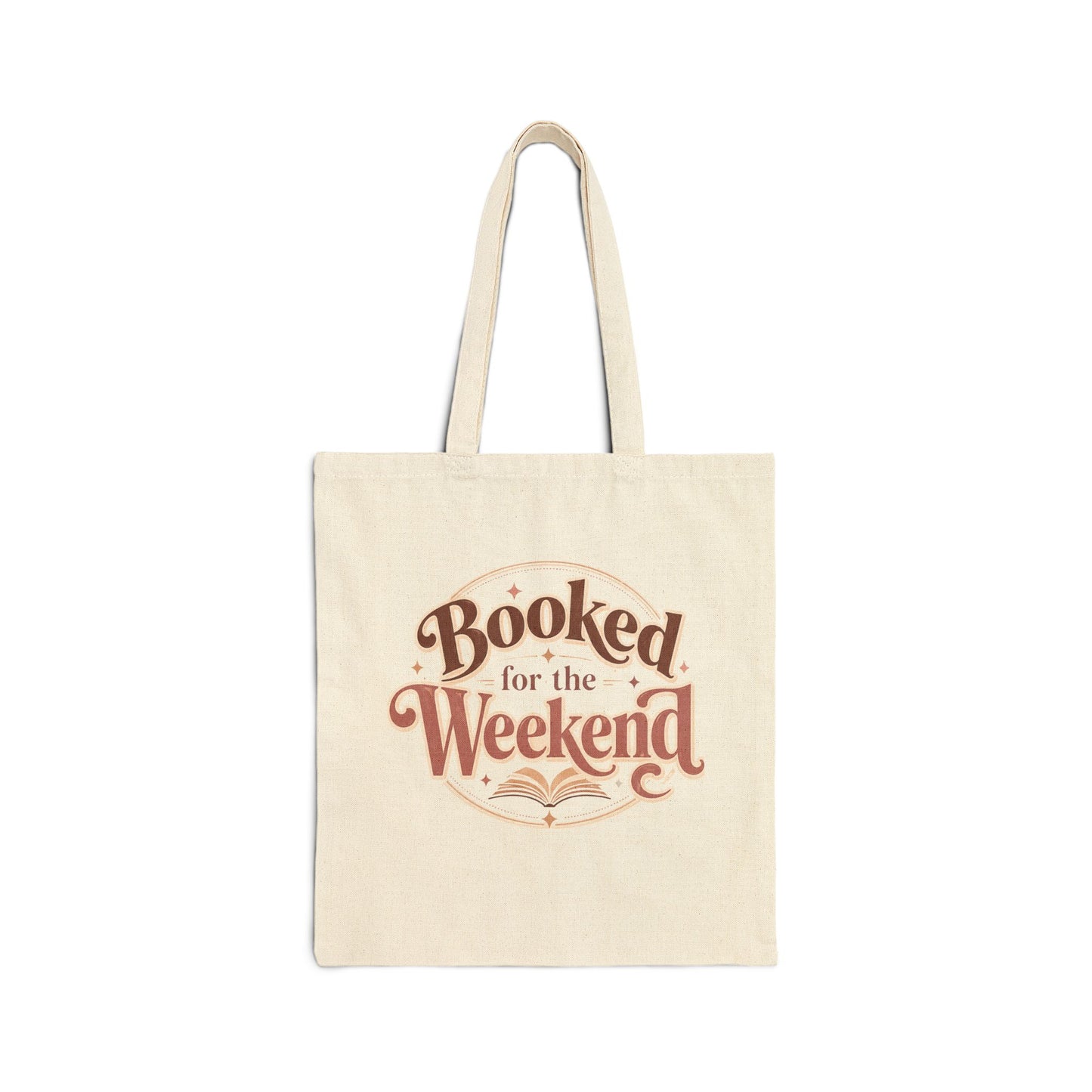 Booked for the Weekend Cotton Tote - Book Lover Gift