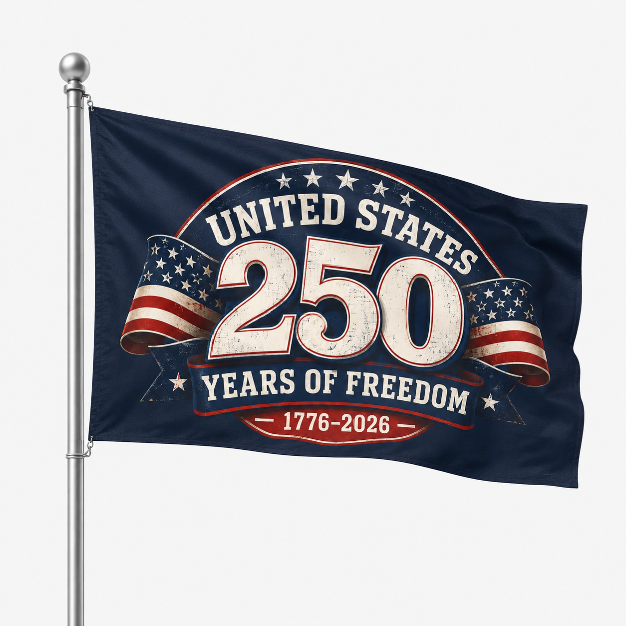 250 Years of Freedom Flag — America 250th Anniversary Decor
