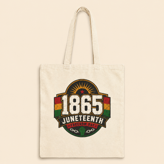 Juneteenth 1865 Canvas Tote Bag – Black History Celebration Gift
