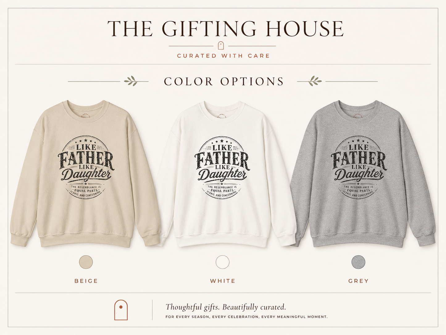 "Like Father Like Daughter" Vintage Crewneck Sweatshirt — Fathers Gift