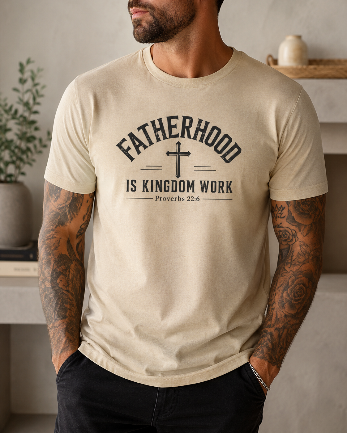 Fatherhood Is Kingdom Work T-Shirt (Proverbs 22:6) — Christian Dad Tee Fathers Gift